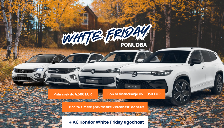 VW na zalogi po akcijski ceni + White Friday AC Kondor